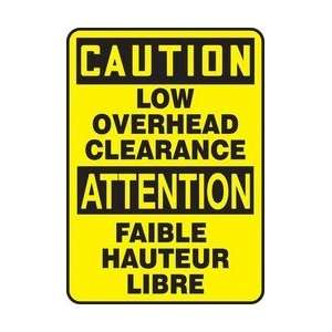  CAUTION LOW OVERHEAD CLEARANCE Sign   14 x 10 Dura 
