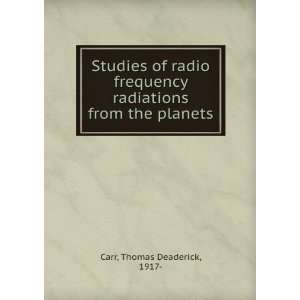  Studies of radio frequency radiations from the planets 