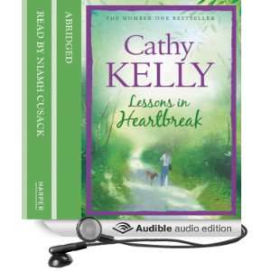  Lessons in Heartbreak (Audible Audio Edition) Cathy Kelly 