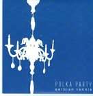 BI614) Polka Party, Serbian Tennis   2009 DJ CD